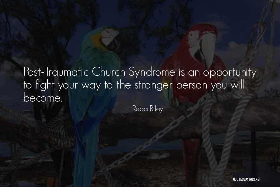 Ptcs Quotes By Reba Riley Ptcs Quotes By Reba Riley