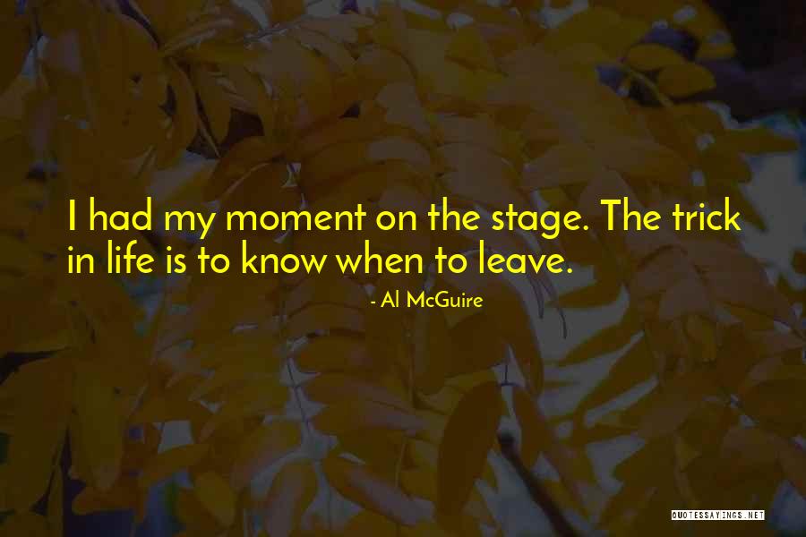 Ptelina Quotes By Al McGuire Ptelina Quotes By Al McGuire