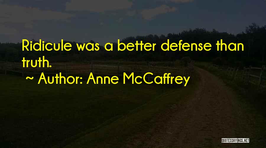 Ptolemais City Quotes By Anne McCaffrey