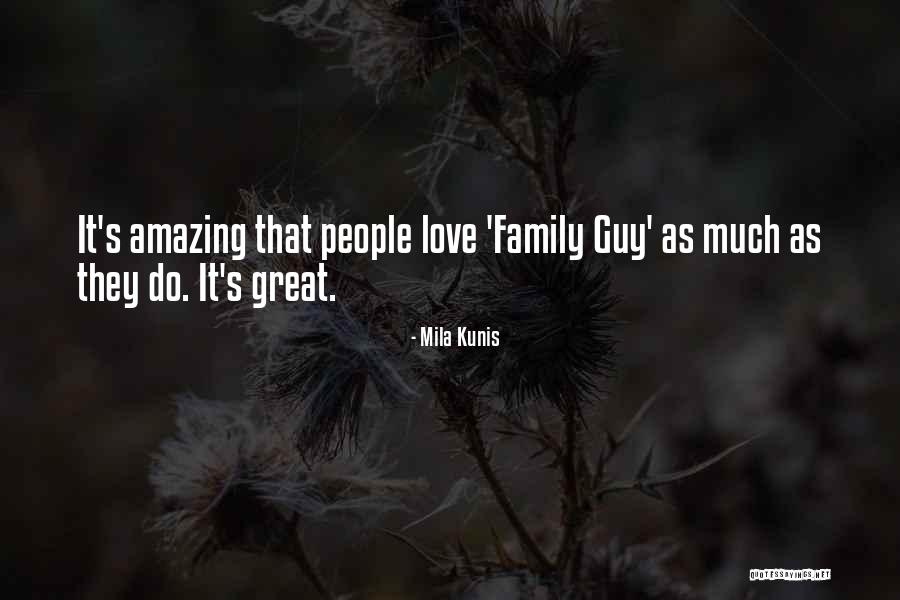 Ptrn Los Angeles Quotes By Mila Kunis Ptrn Los Angeles Quotes By Mila Kunis