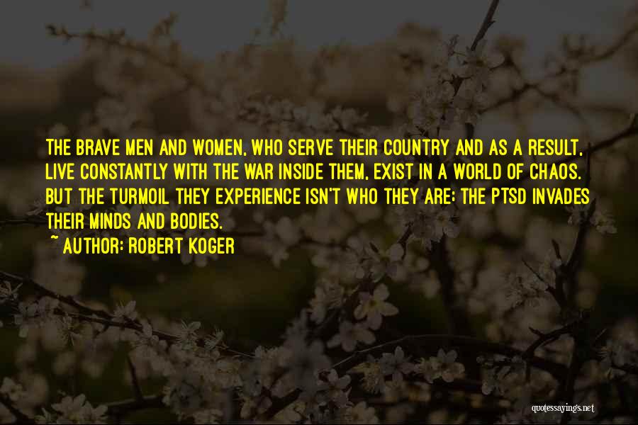 Ptsd In Veterans Quotes By Robert Koger Ptsd In Veterans Quotes By Robert Koger