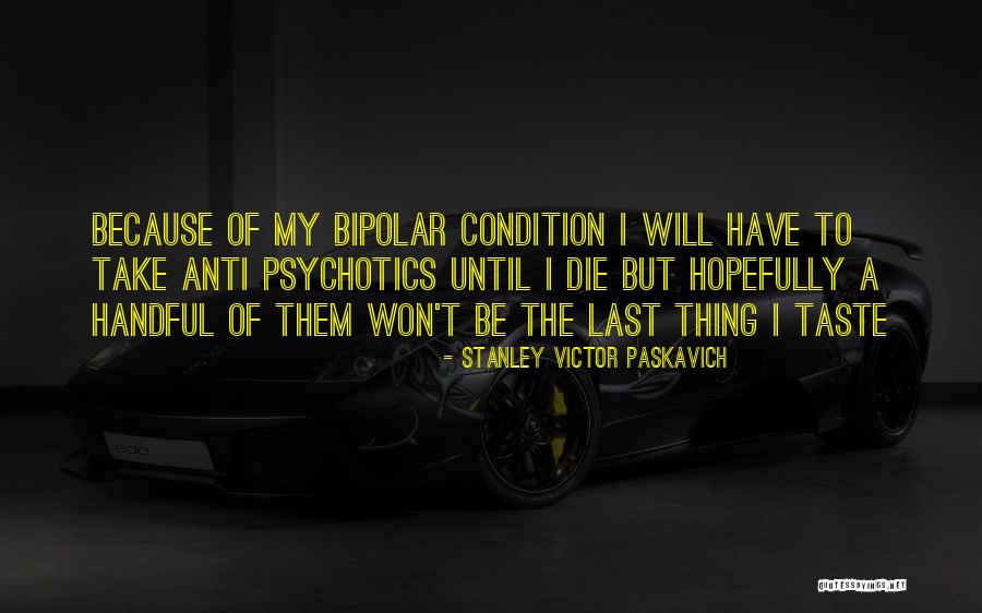 Ptsd Quotes Quotes By Stanley Victor Paskavich Ptsd Quotes Quotes By Stanley Victor Paskavich