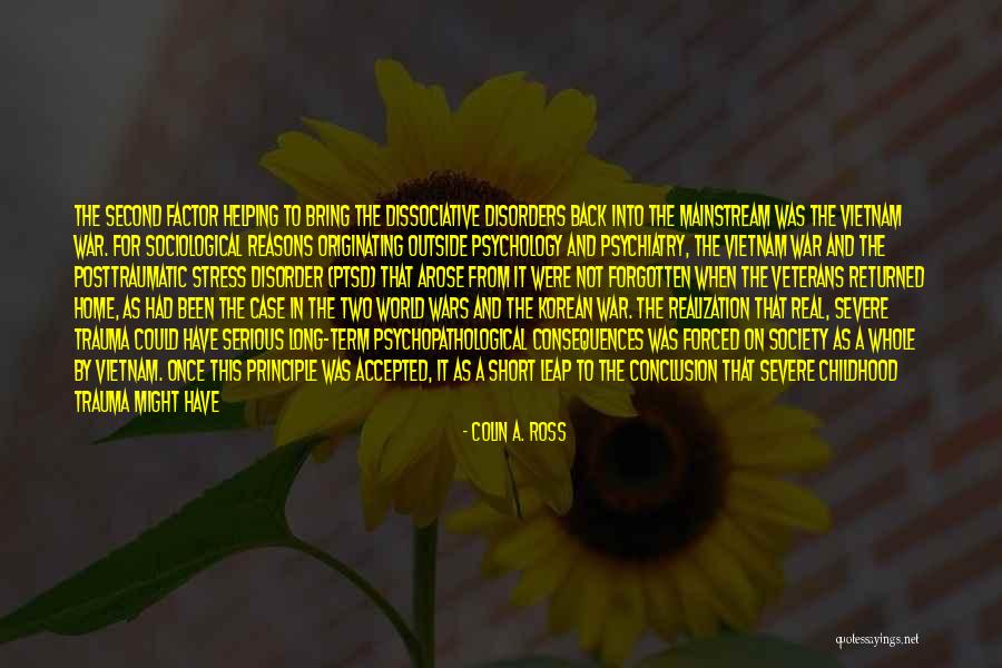 Ptsd Veterans Quotes By Colin A. Ross Ptsd Veterans Quotes By Colin A. Ross