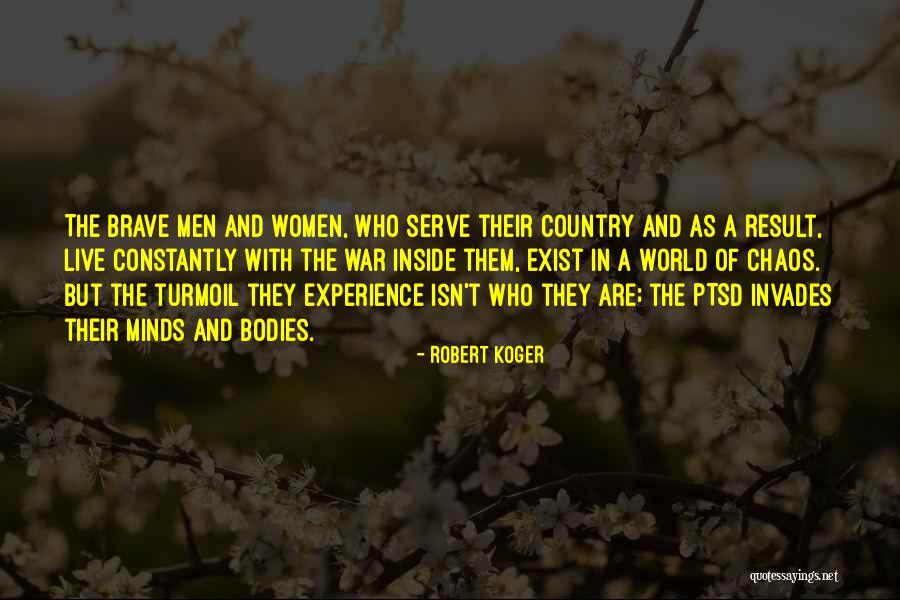 Ptsd Veterans Quotes By Robert Koger Ptsd Veterans Quotes By Robert Koger