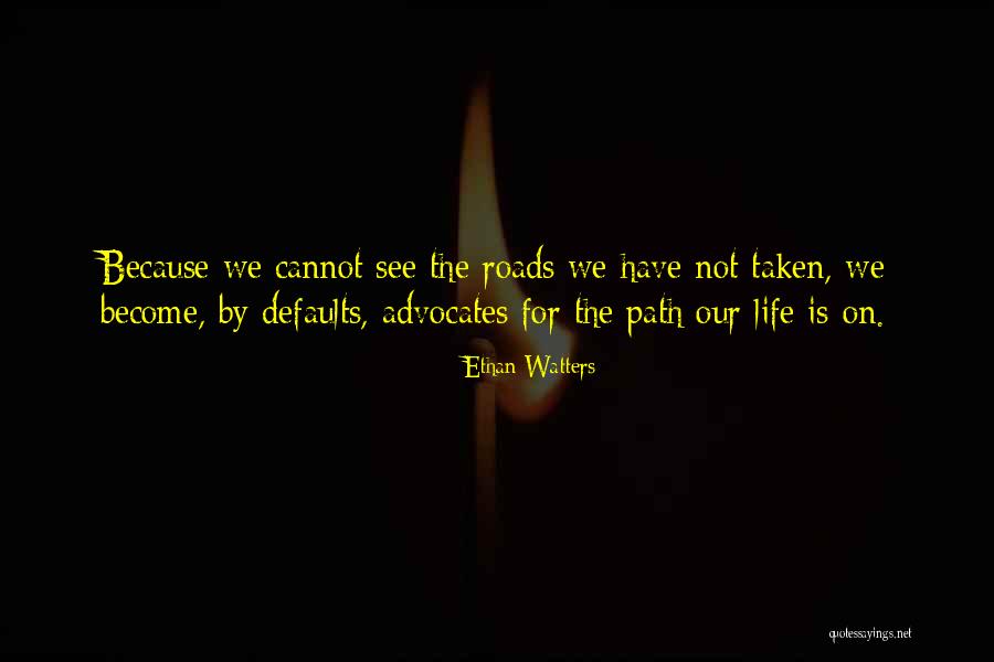 Pturesult Quotes By Ethan Watters Pturesult Quotes By Ethan Watters