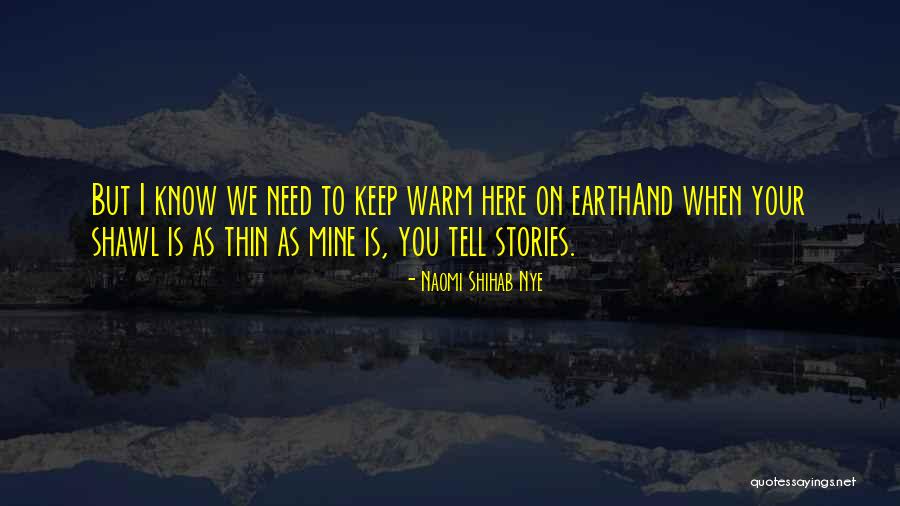 Ptv News Quotes By Naomi Shihab Nye Ptv News Quotes By Naomi Shihab Nye