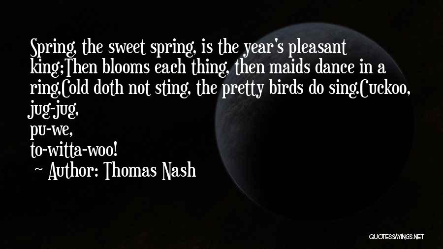 Pu-239 Quotes By Thomas Nash