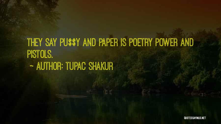 Pu-239 Quotes By Tupac Shakur