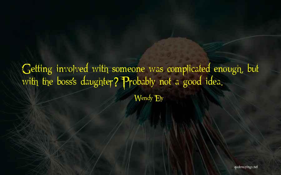 Pu Ic Servis Quotes By Wendy Ely Pu Ic Servis Quotes By Wendy Ely