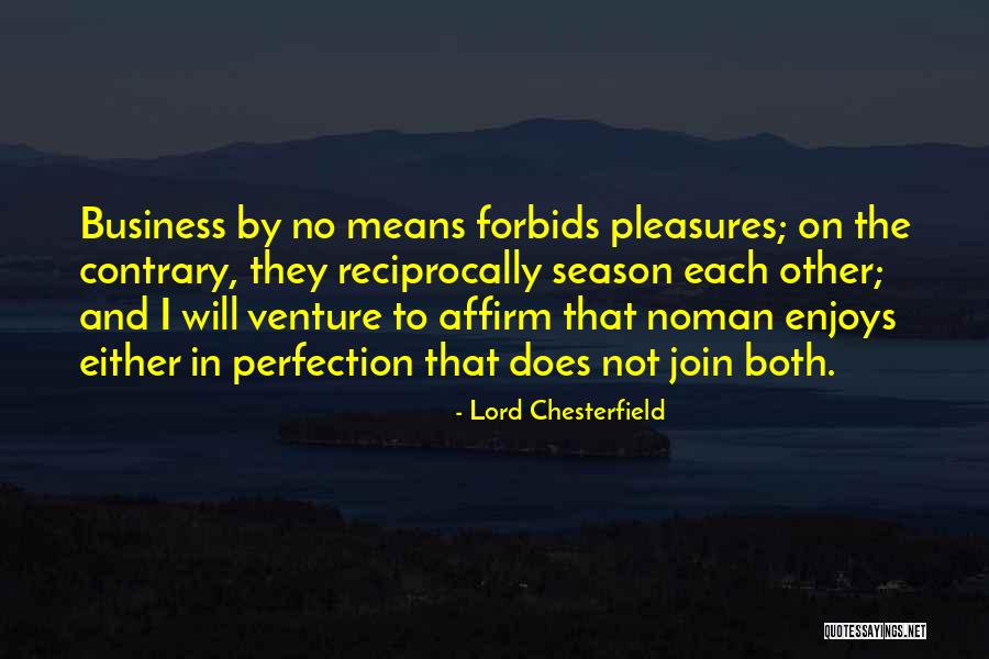 Puato Quotes By Lord Chesterfield Puato Quotes By Lord Chesterfield