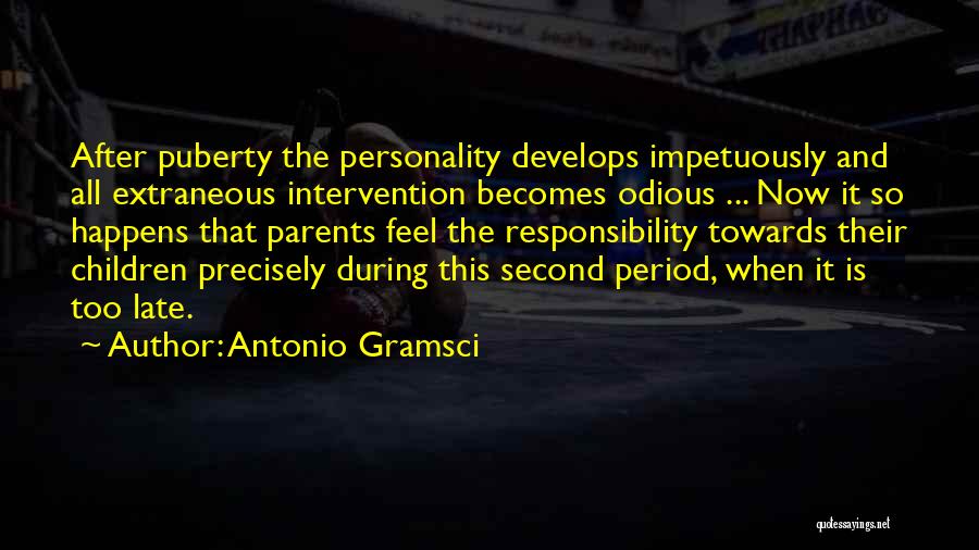 Puberty Quotes By Antonio Gramsci