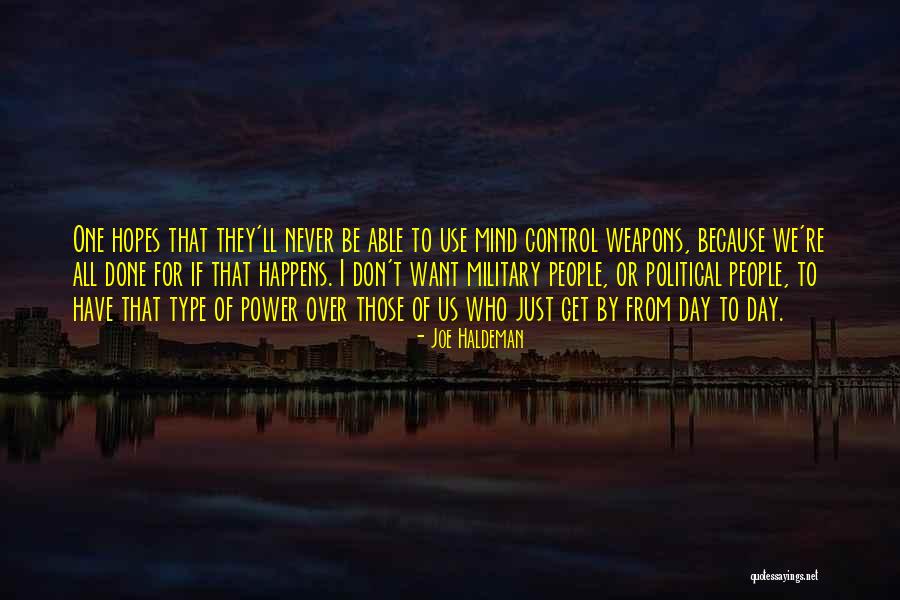 Pubescent Models Quotes By Joe Haldeman Pubescent Models Quotes By Joe Haldeman