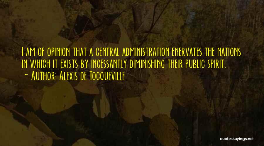 Public Administration Quotes By Alexis De Tocqueville