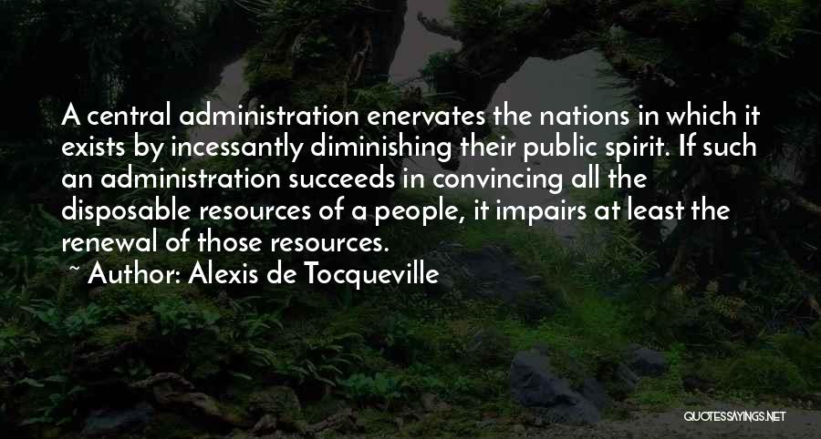 Public Administration Quotes By Alexis De Tocqueville