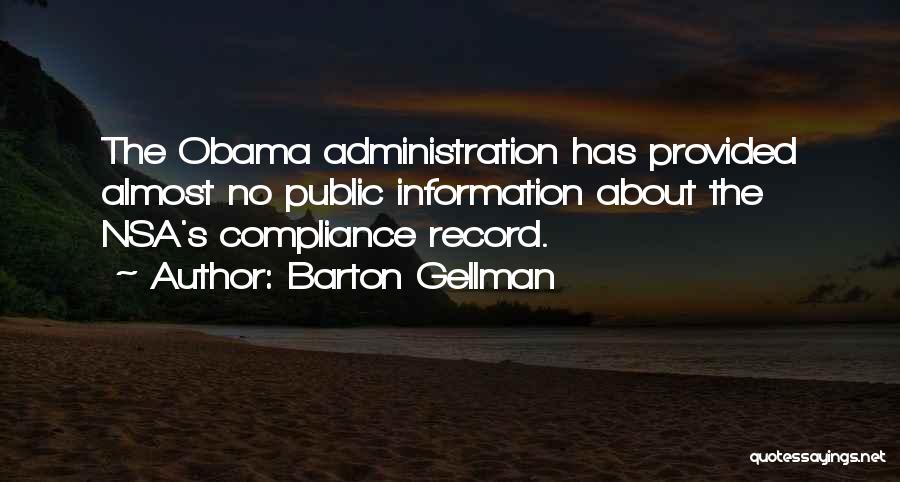 Public Administration Quotes By Barton Gellman