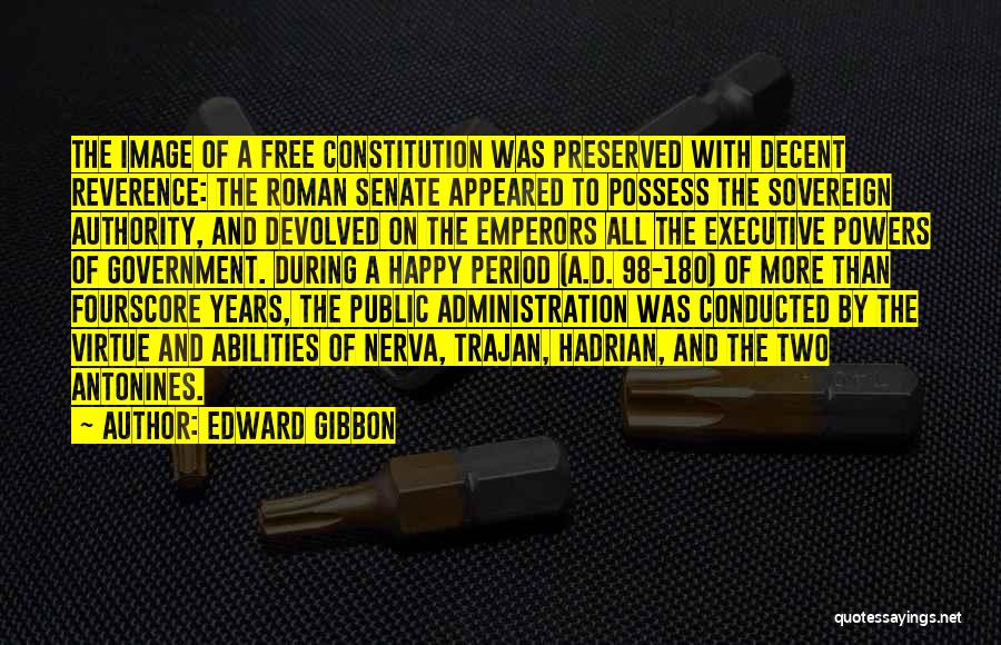 Public Administration Quotes By Edward Gibbon