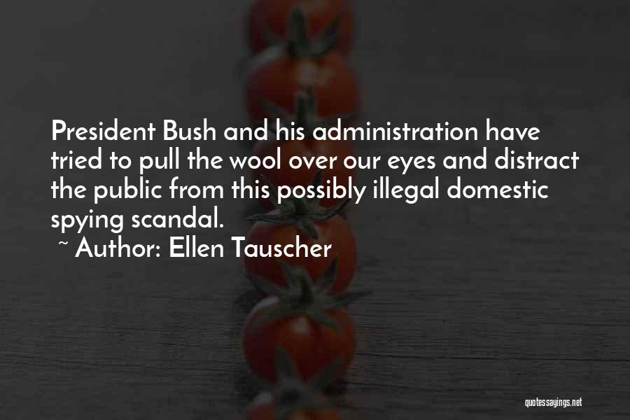 Public Administration Quotes By Ellen Tauscher