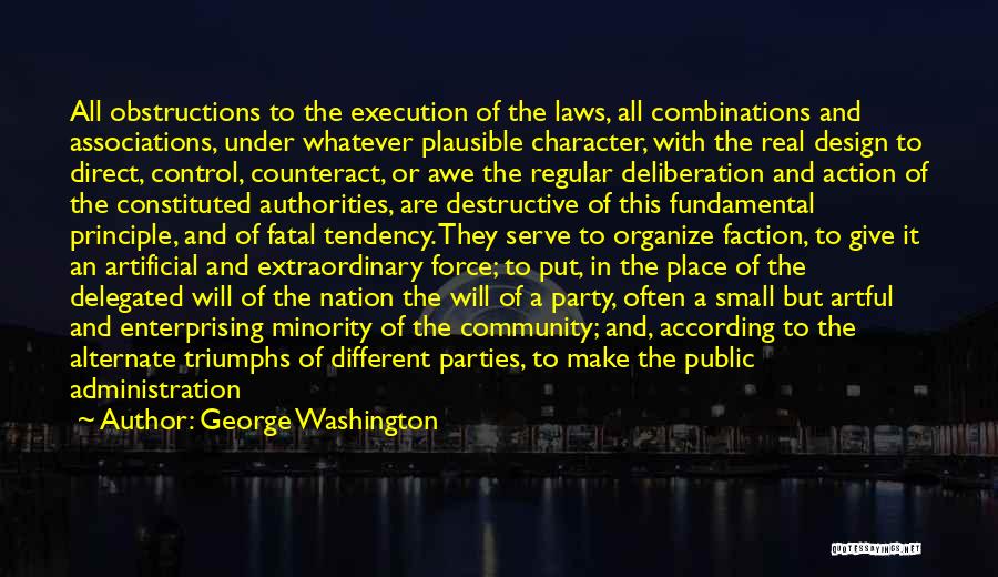 Public Administration Quotes By George Washington