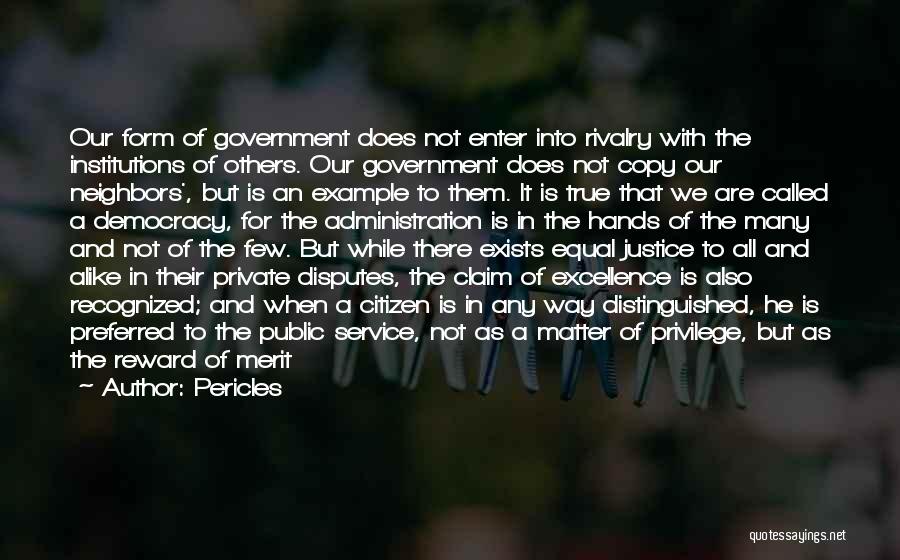 Public Administration Quotes By Pericles