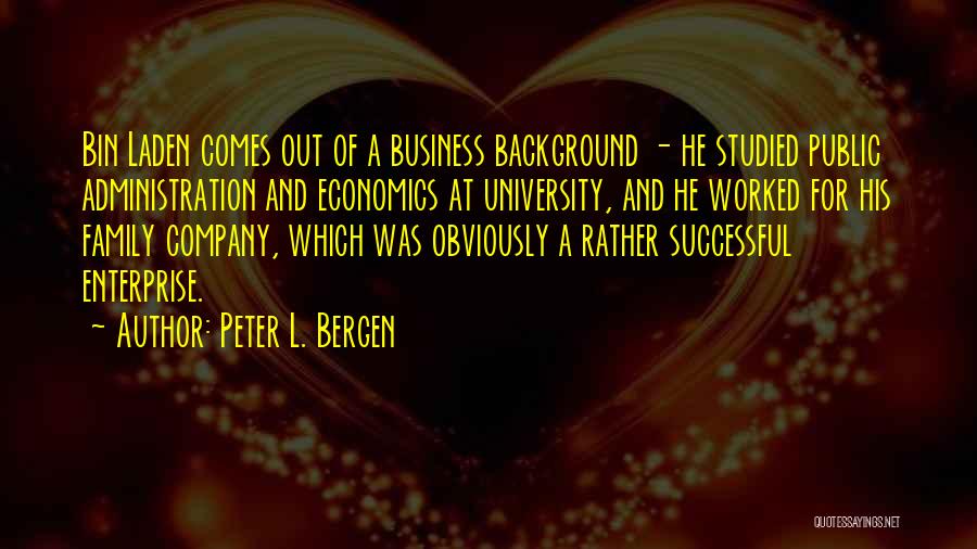 Public Administration Quotes By Peter L. Bergen