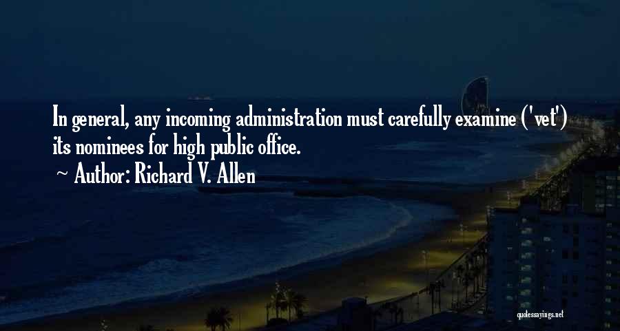 Public Administration Quotes By Richard V. Allen