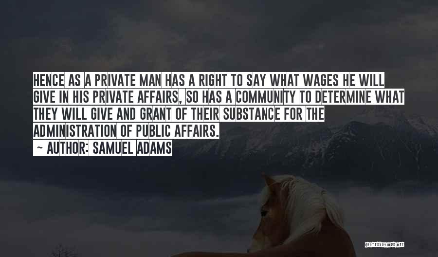 Public Administration Quotes By Samuel Adams