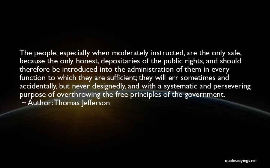 Public Administration Quotes By Thomas Jefferson