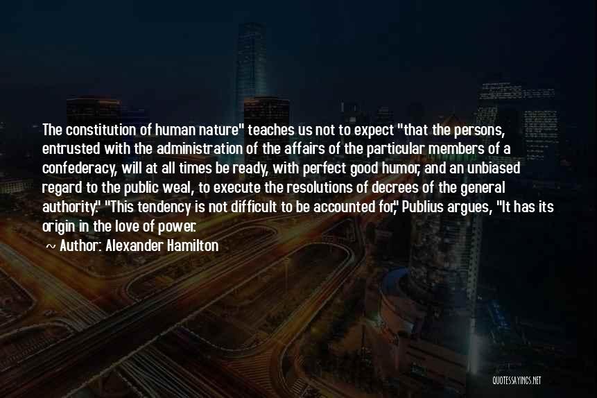 Public Affairs Quotes By Alexander Hamilton