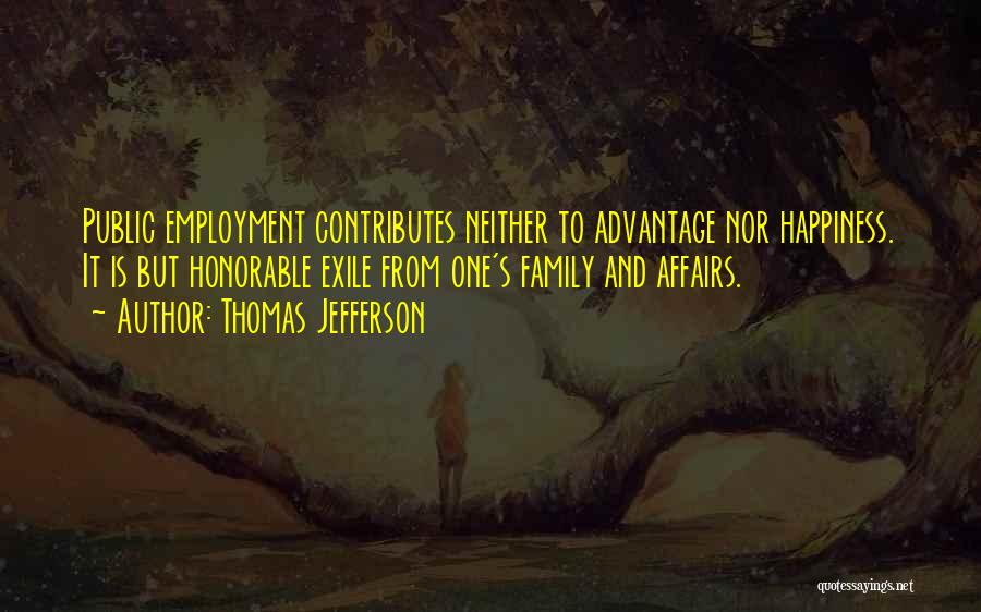 Public Affairs Quotes By Thomas Jefferson