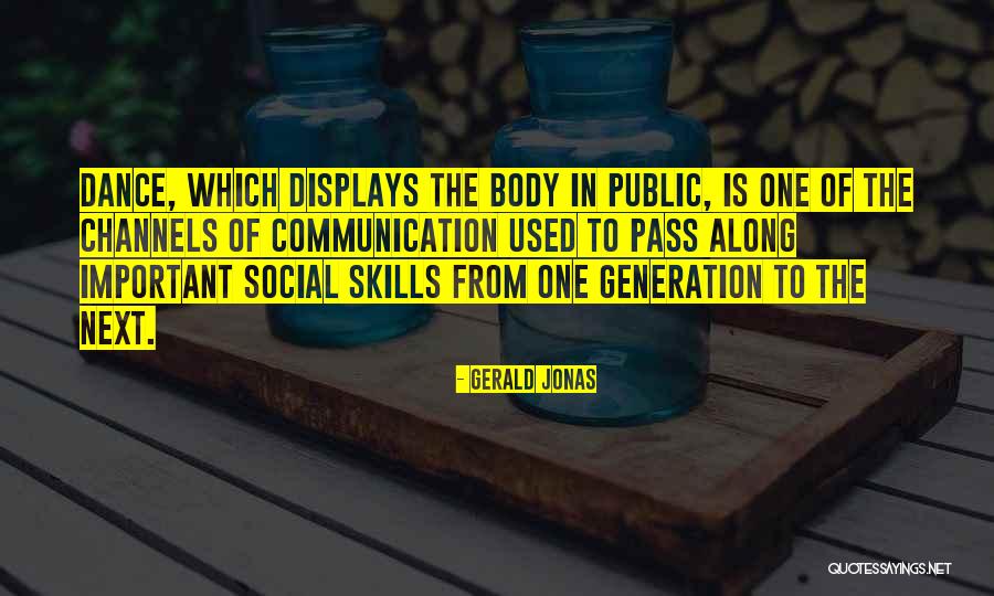 Public Displays Quotes By Gerald Jonas Public Displays Quotes By Gerald Jonas