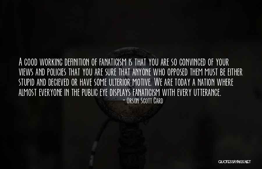 Public Displays Quotes By Orson Scott Card Public Displays Quotes By Orson Scott Card