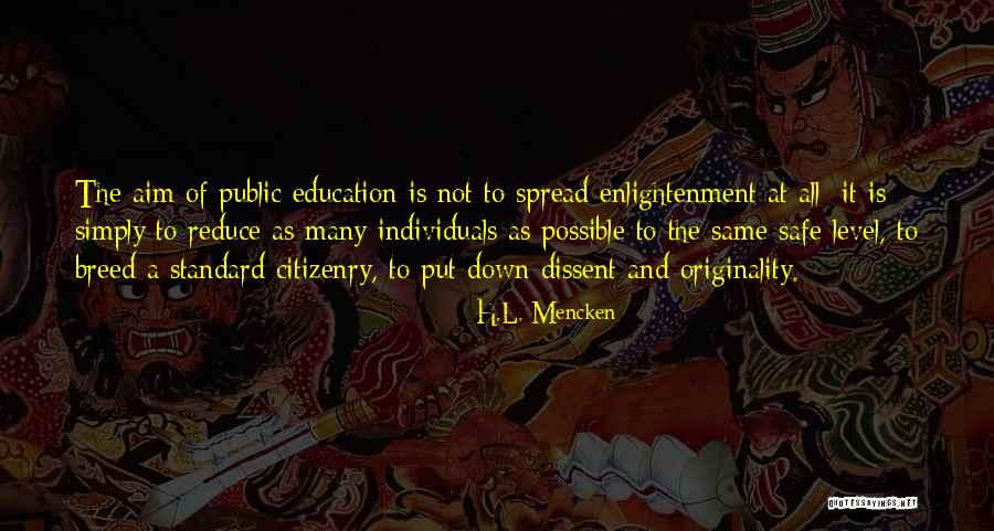 Public Dissent Quotes By H.L. Mencken Public Dissent Quotes By H.L. Mencken