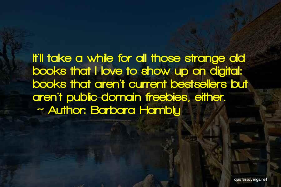 Public Domain Quotes By Barbara Hambly
