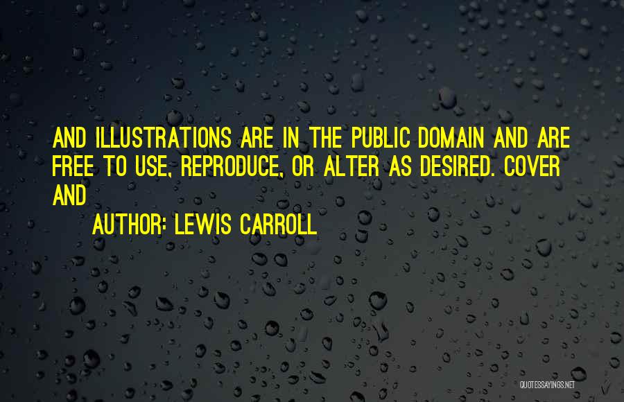 Public Domain Quotes By Lewis Carroll