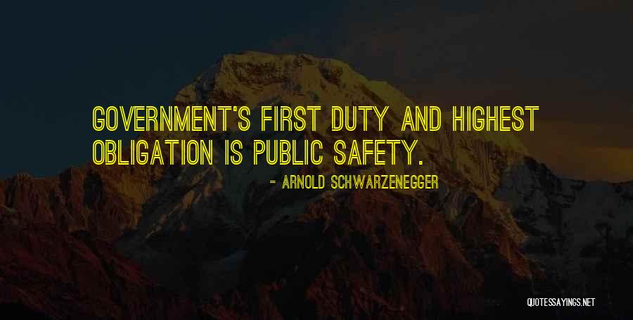 Public Duty Quotes By Arnold Schwarzenegger Public Duty Quotes By Arnold Schwarzenegger