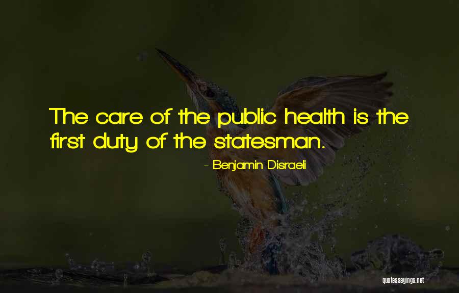 Public Duty Quotes By Benjamin Disraeli Public Duty Quotes By Benjamin Disraeli