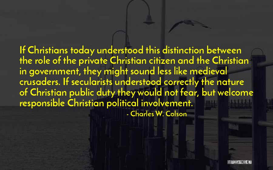 Public Duty Quotes By Charles W. Colson Public Duty Quotes By Charles W. Colson