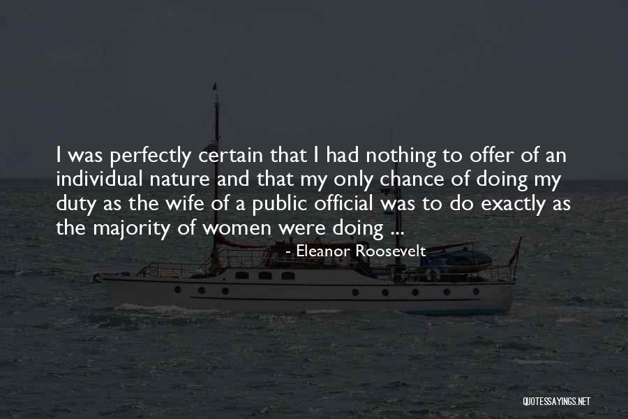 Public Duty Quotes By Eleanor Roosevelt Public Duty Quotes By Eleanor Roosevelt