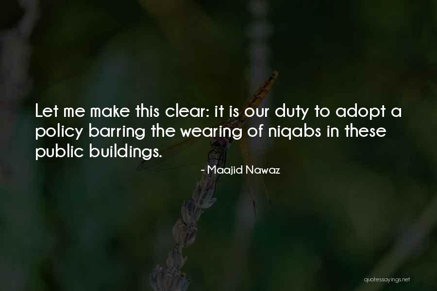 Public Duty Quotes By Maajid Nawaz Public Duty Quotes By Maajid Nawaz