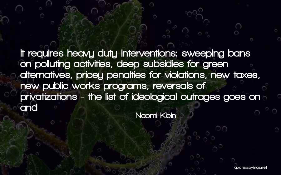 Public Duty Quotes By Naomi Klein Public Duty Quotes By Naomi Klein