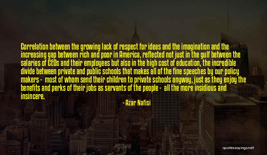 Public Education In America Quotes By Azar Nafisi