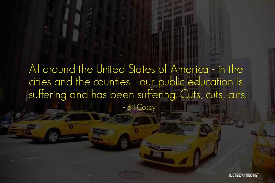 Public Education In America Quotes By Bill Cosby Public Education In America Quotes By Bill Cosby