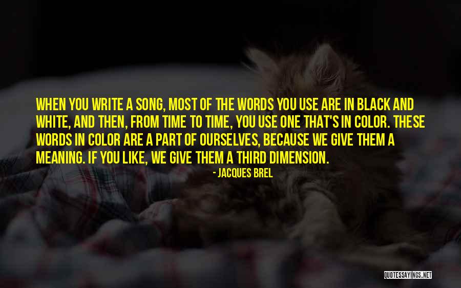 Public Education In Wyoming Quotes By Jacques Brel Public Education In Wyoming Quotes By Jacques Brel