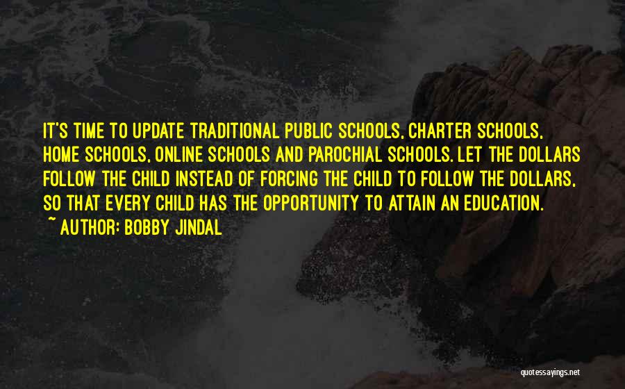 Public Education Quotes By Bobby Jindal