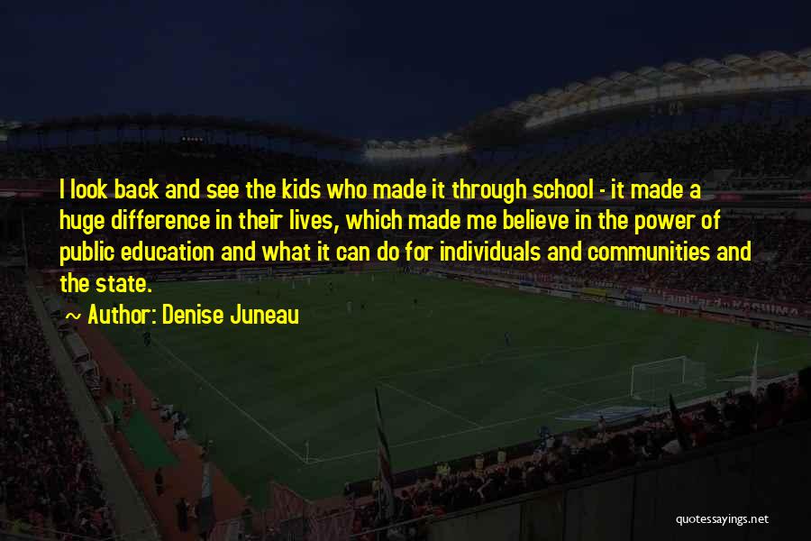 Public Education Quotes By Denise Juneau