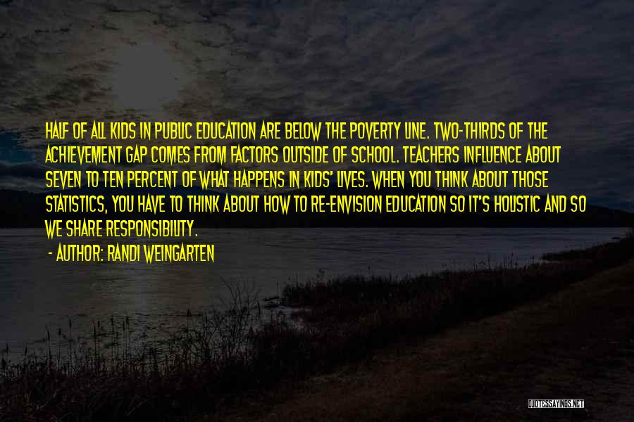 Public Education Quotes By Randi Weingarten