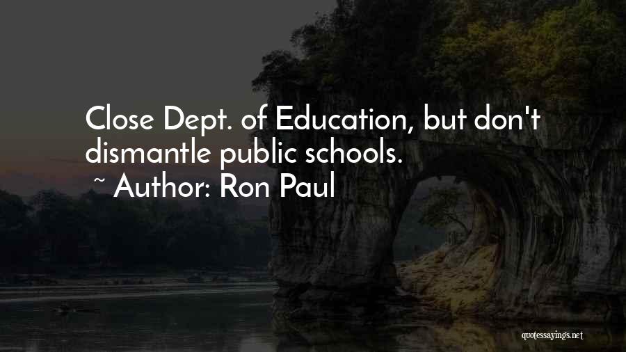 Public Education Quotes By Ron Paul