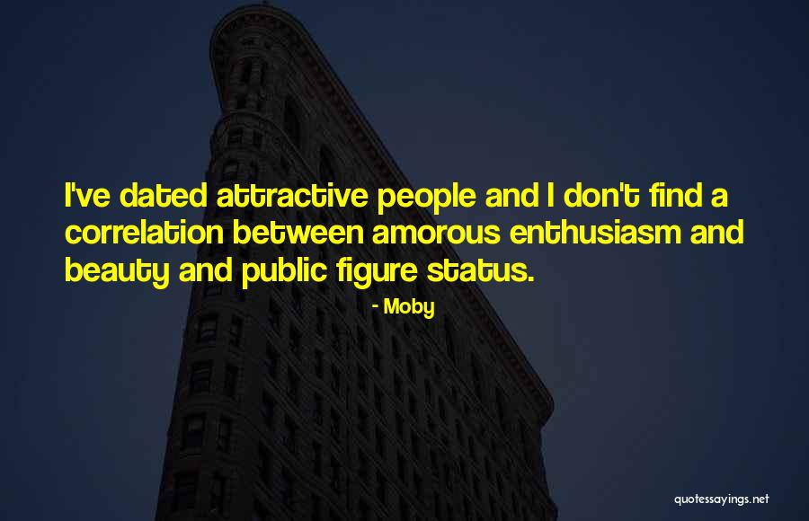 Public Figure Quotes By Moby