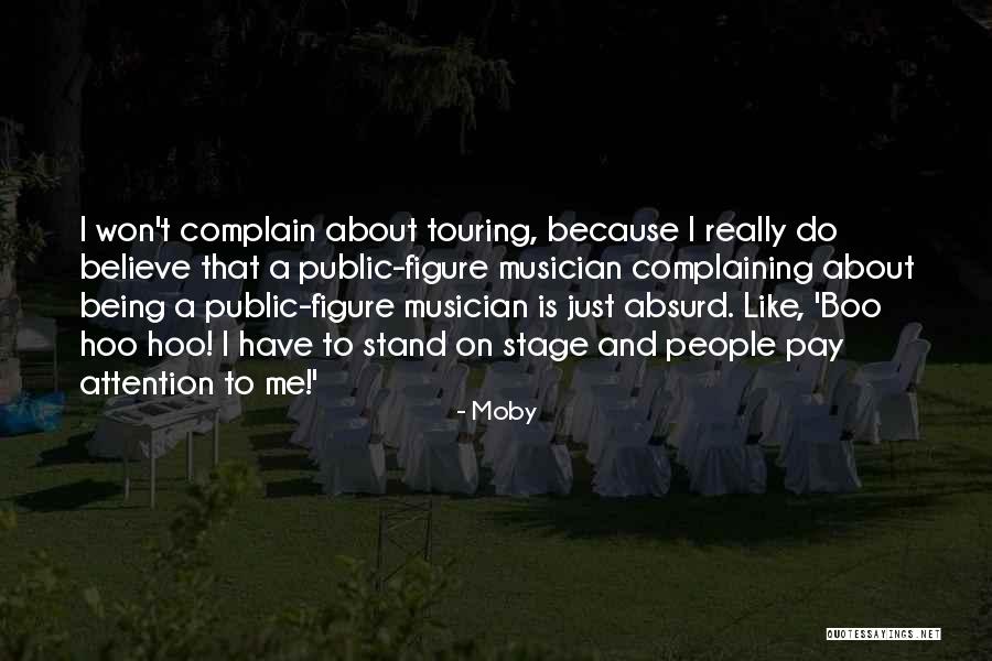 Public Figure Quotes By Moby