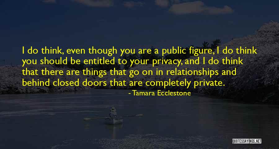 Public Figure Quotes By Tamara Ecclestone